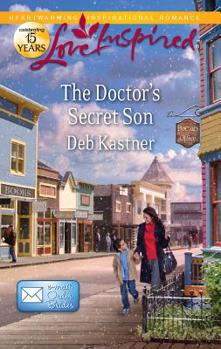 The Doctor's Secret Son - Book #2 of the E-mail Order Brides