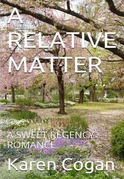 Paperback A Relative Matter: A Sweet Romance Book