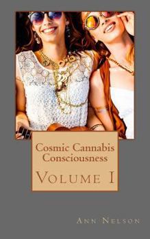 Paperback Cosmic Cannabis Consciousness Book