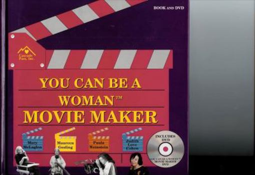 Hardcover You Can Be a Woman Movie Maker Book