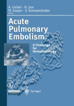 Paperback Acute Pulmonary Embolism: A Challenge for Hemostasiology Book