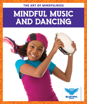Paperback Mindful Music and Dancing Book