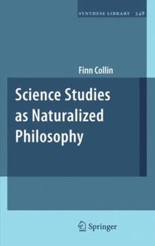 Paperback Science Studies as Naturalized Philosophy Book