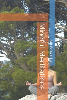 Mindful Meditations