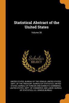 Paperback Statistical Abstract of the United States; Volume 30 Book