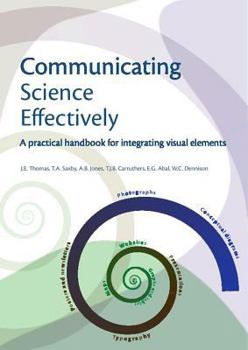 Paperback Communicating Science Effectively Book