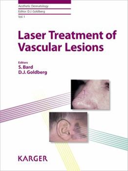 Hardcover Laser Treatment of Vascular Lesions Book