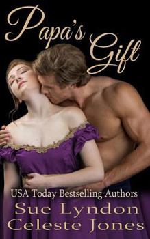 Papa's Gift - Book #3 of the Little Ladies of Talcott House