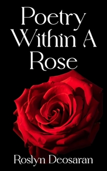 Paperback Poetry Within A Rose Book