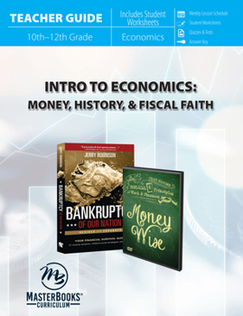 Paperback Intro to Economics (Teacher Guide): Money, History, & Fiscal Faith Book