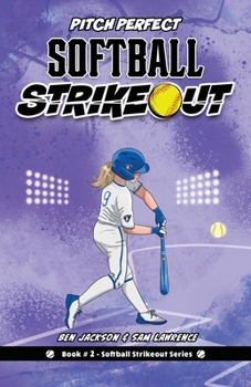 Paperback Softball Strikeout: Pitch Perfect Book