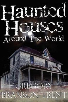 Paperback Haunted Houses Around The World Book