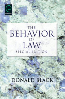 Paperback The Behavior of Law: Special Edition Book