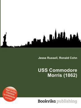 Paperback USS Commodore Morris (1862) Book