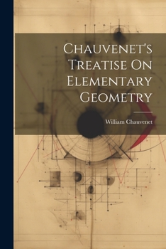 Paperback Chauvenet's Treatise On Elementary Geometry Book