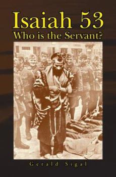 Paperback Isaiah 53: Who Is the Servant? Book