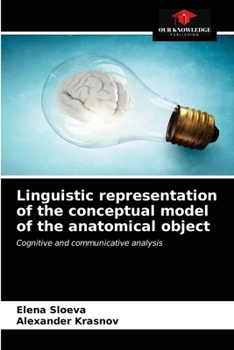Paperback Linguistic representation of the conceptual model of the anatomical object Book