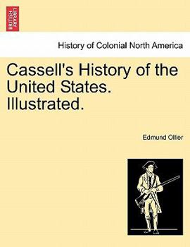 Paperback Cassell's History of the United States. Illustrated. Book