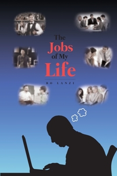 Paperback The Jobs of My Life Book