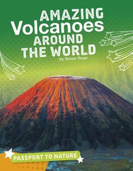 Hardcover Amazing Volcanoes Around the World Book