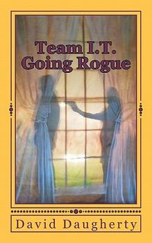 Paperback Team I.T. Going Rogue Book