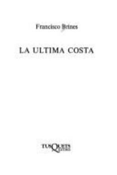 Paperback La última costa (Marginales) (Spanish Edition) [Spanish] Book