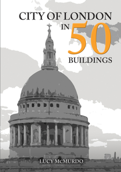 Paperback City of London in 50 Buildings Book