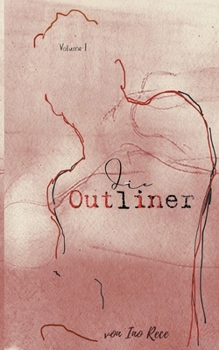 Paperback Die Outliner: Volume 1 [German] Book