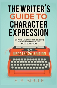 Paperback The Writer's Guide to Character Expression Book