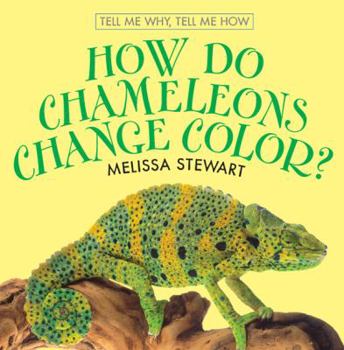 Library Binding How Do Chameleons Change Color? Book