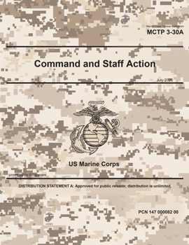 Paperback Marine Corps Tactical Publication MCTP 3-30A Command and Staff Action July 2020 Book