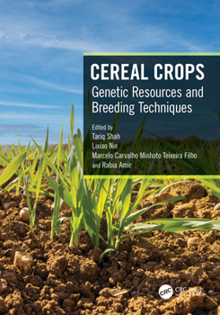 Paperback Cereal Crops: Genetic Resources and Breeding Techniques Book