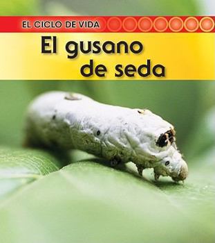 Library Binding El Gusano de Seda [Spanish] Book
