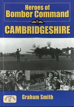 Paperback Heroes of Bomber Command: Cambridgeshire Book