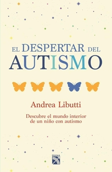 Paperback El Despertar del Autismo [Spanish] Book