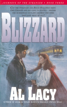 Blizzard - Book #3 of the Journeys of the Stranger