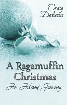 Paperback A Ragamuffin Christmas Book