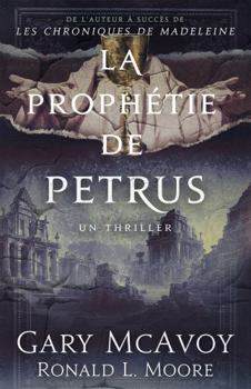 Paperback La prophétie de Petrus (Les Archives secrètes du Vatican) (French Edition) [French] Book