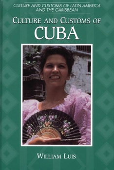 Paperback Culture and Customs of Cuba Book