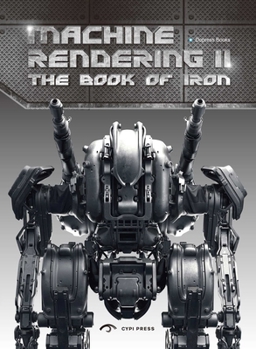 Paperback Machine Rendering 2: The Book of Iron Book