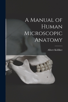 Paperback A Manual of Human Microscopic Anatomy Book