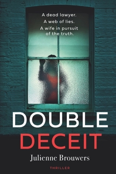 Paperback Double Deceit: A plot-twisting thriller set in the heart of Amsterdam. Book