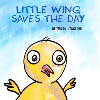 Paperback Little Wing Saves the Day Book