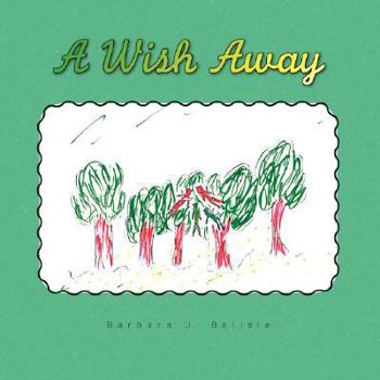 Paperback A Wish Away Book