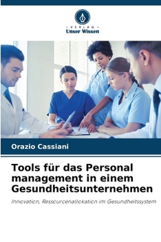 Paperback Tools für das Personal management in einem Gesundheitsunternehmen [German] Book
