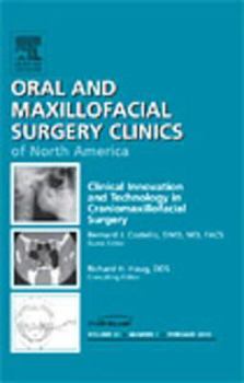 Hardcover Clinical Innovation and Technology in Craniomaxillofacial Surgery, an Issue of Oral and Maxillofacial Surgery Clinics: Volume 22-1 Book