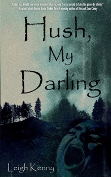 Paperback Hush, My Darling Book