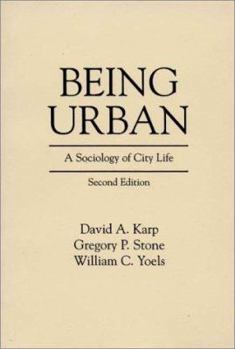 Hardcover Being Urban: A Sociology of City Life Book