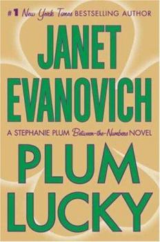 Plum Lucky - Book #3 of the Stephanie Plum Between the Numbers/Holiday Novels