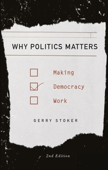 Paperback Why Politics Matters: Making Democracy Work Book